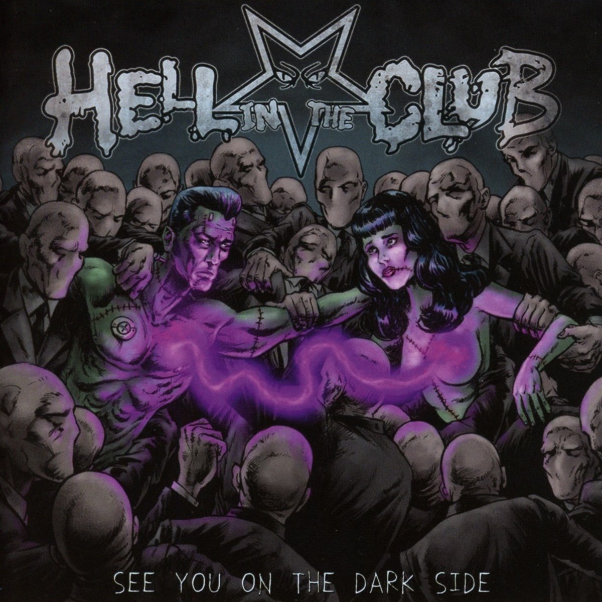 Hell In The Club - See You On The Dark Side