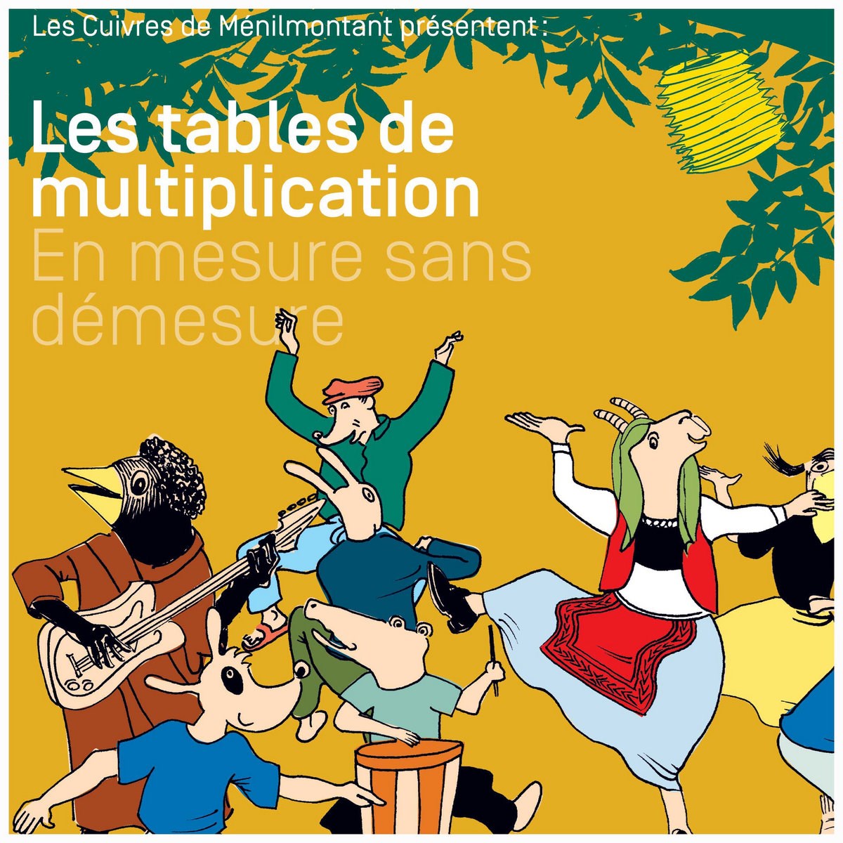 Afbeelding van Les Cuivres De Menilmontant - Les Tables De Multiplication En Mesure, Sans Demes