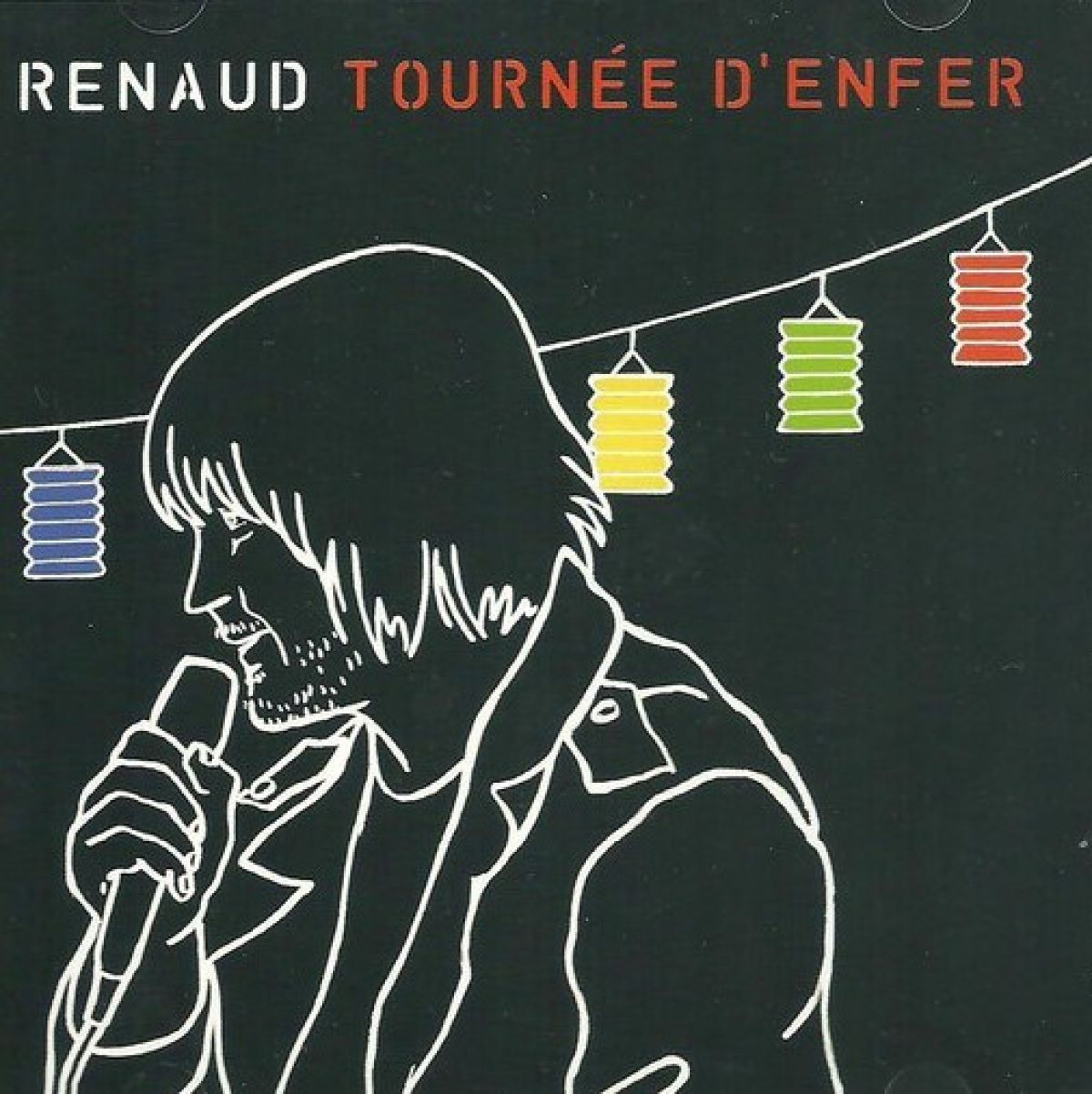 Renaud - Tournée D'enfer