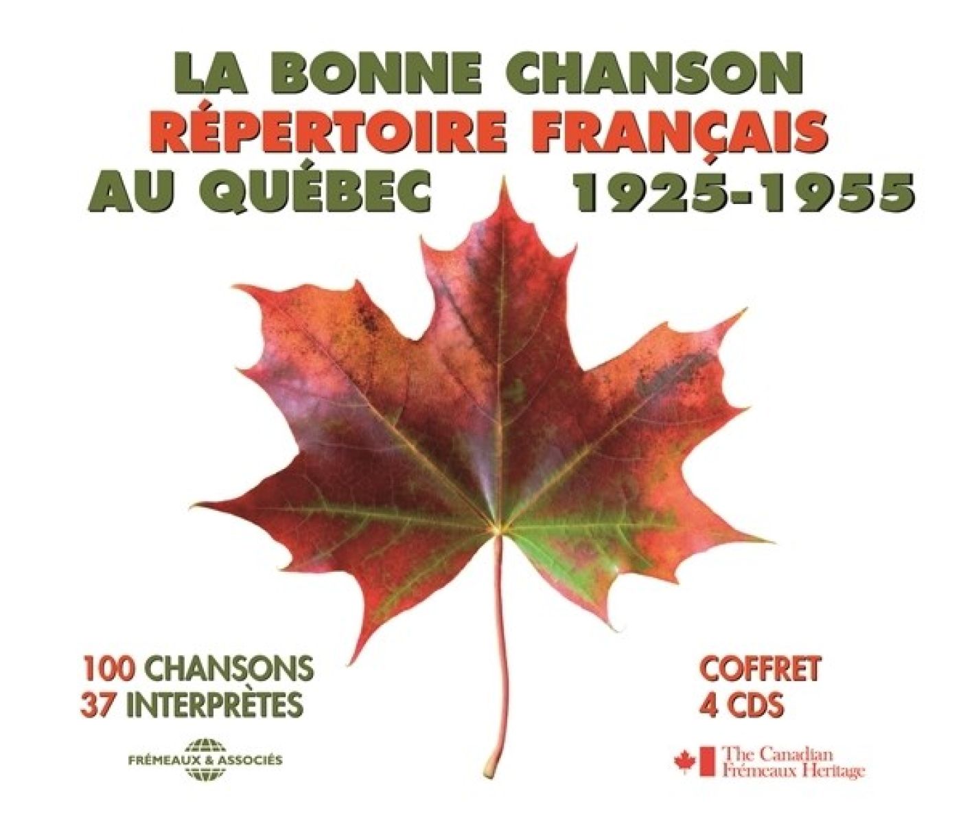 Various Artists - La Bonne Chanson Au Québec 1925-1955