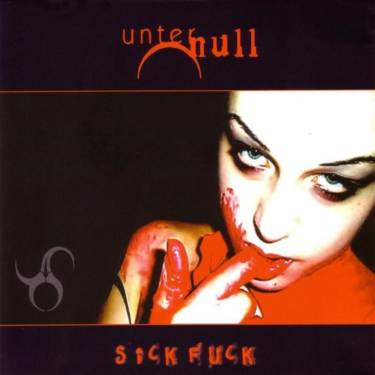 Afbeelding van Unter Null - Sick Fuck