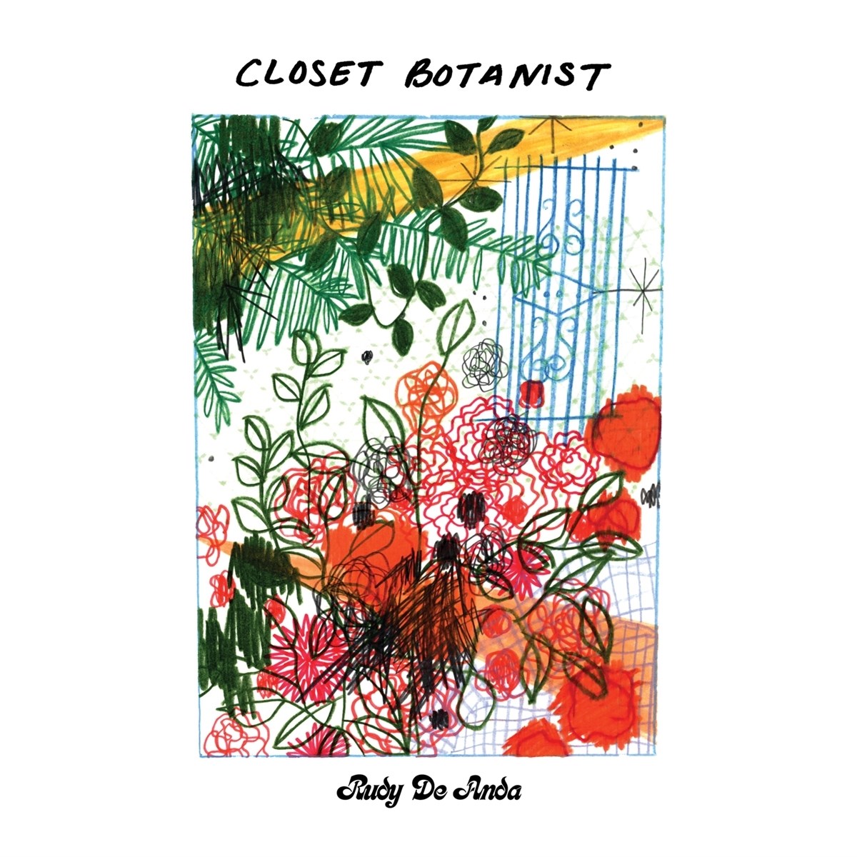 Afbeelding van Rudy De Anda - Closet Botanist