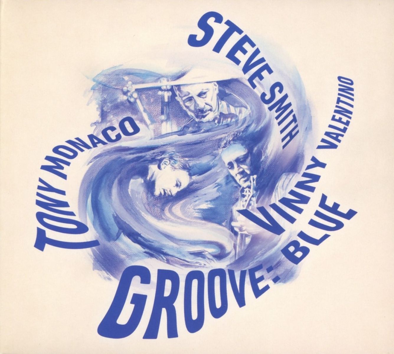 Afbeelding van Steve Smith, Vinny Valentino, Tony Monaco - Groove: Blue