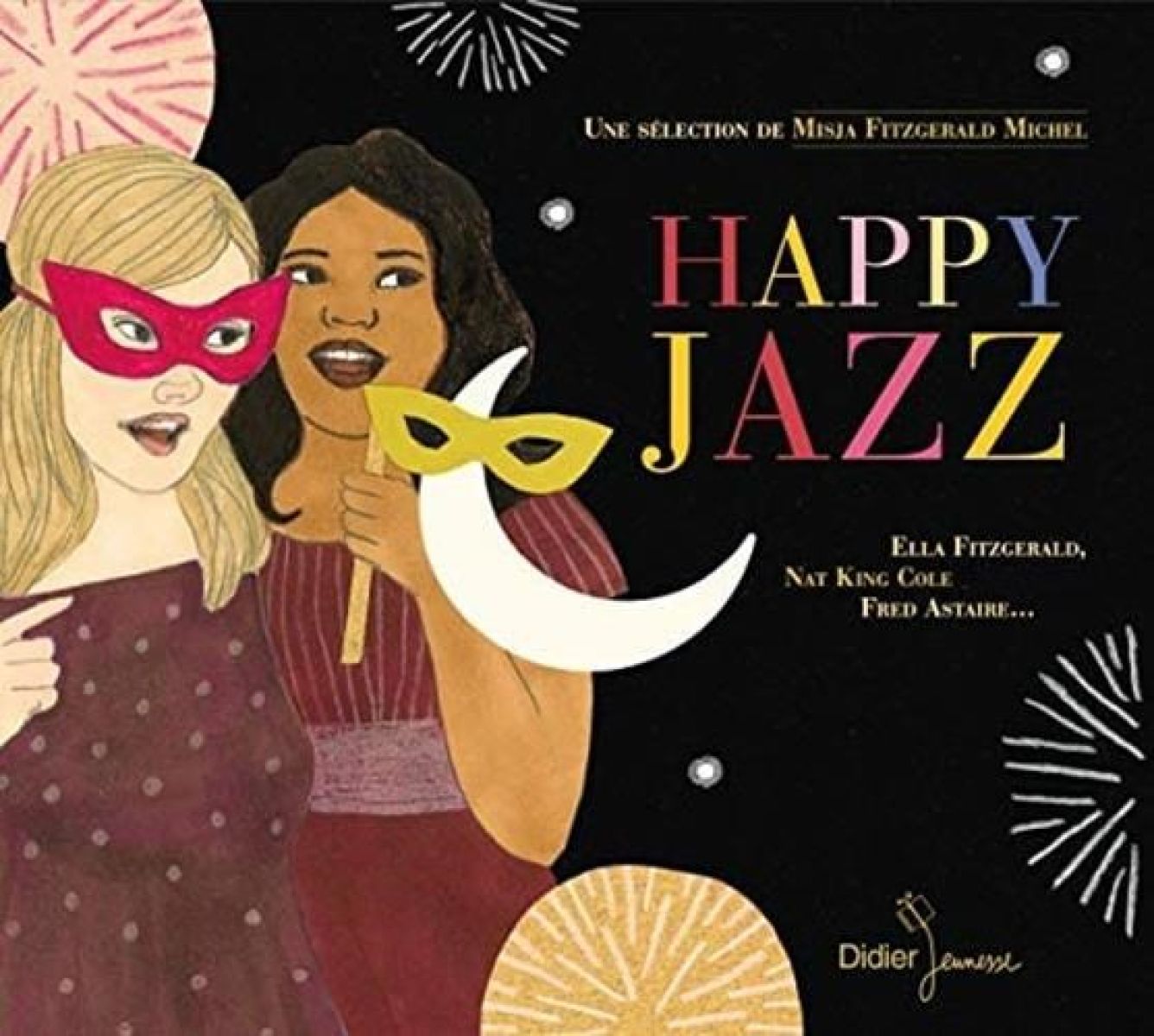 Ella Fitzgerald, Nat King Cole, Fred Astaire - Happy Jazz