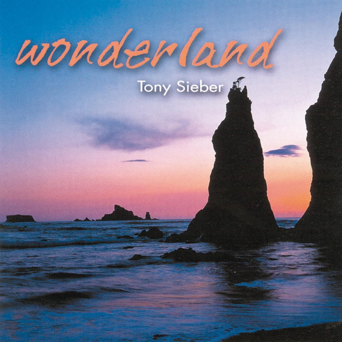 Tony Sieber - Wonderland