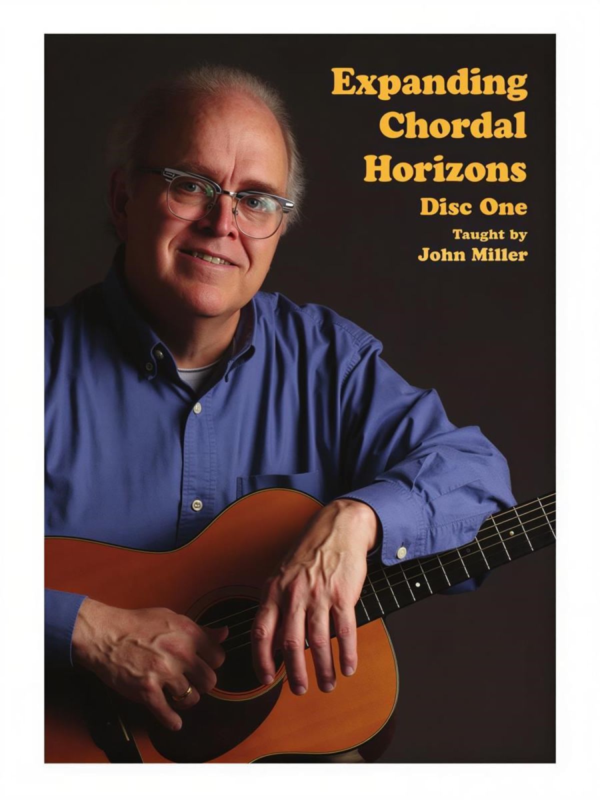 John Miller - Expanding Chordal Horizons