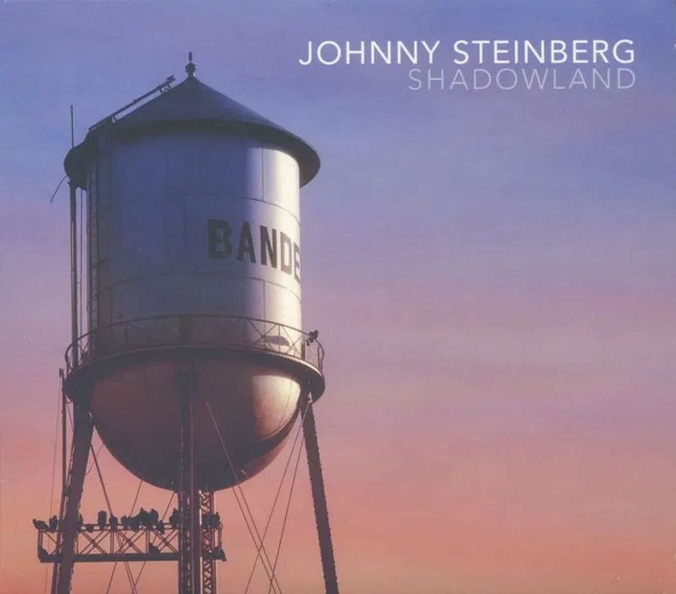 Johnny Steinberg - Shadowland
