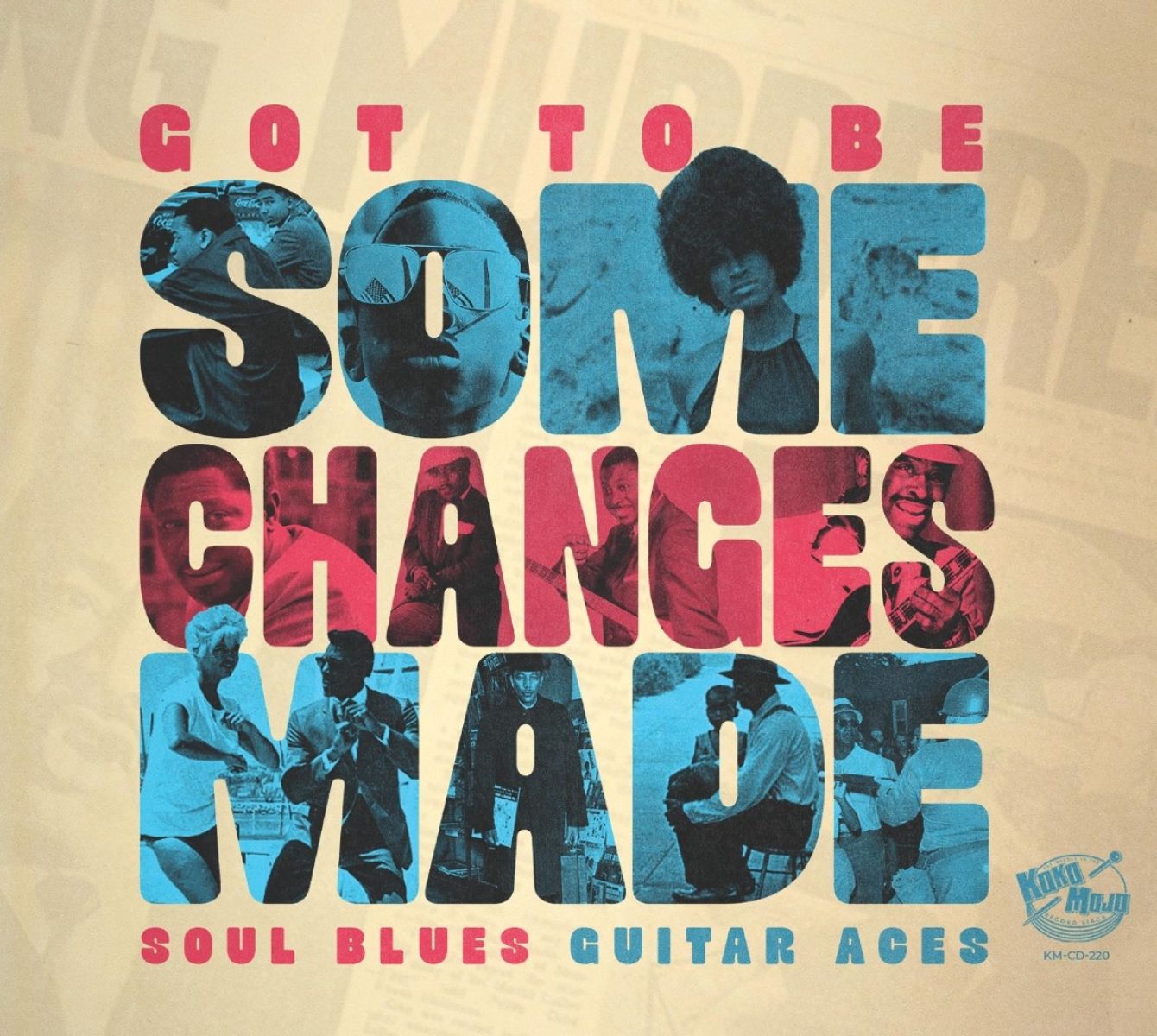 Afbeelding van Various Artists - Got To Be Some Changes Made- Soul Blues Guitar Aces
