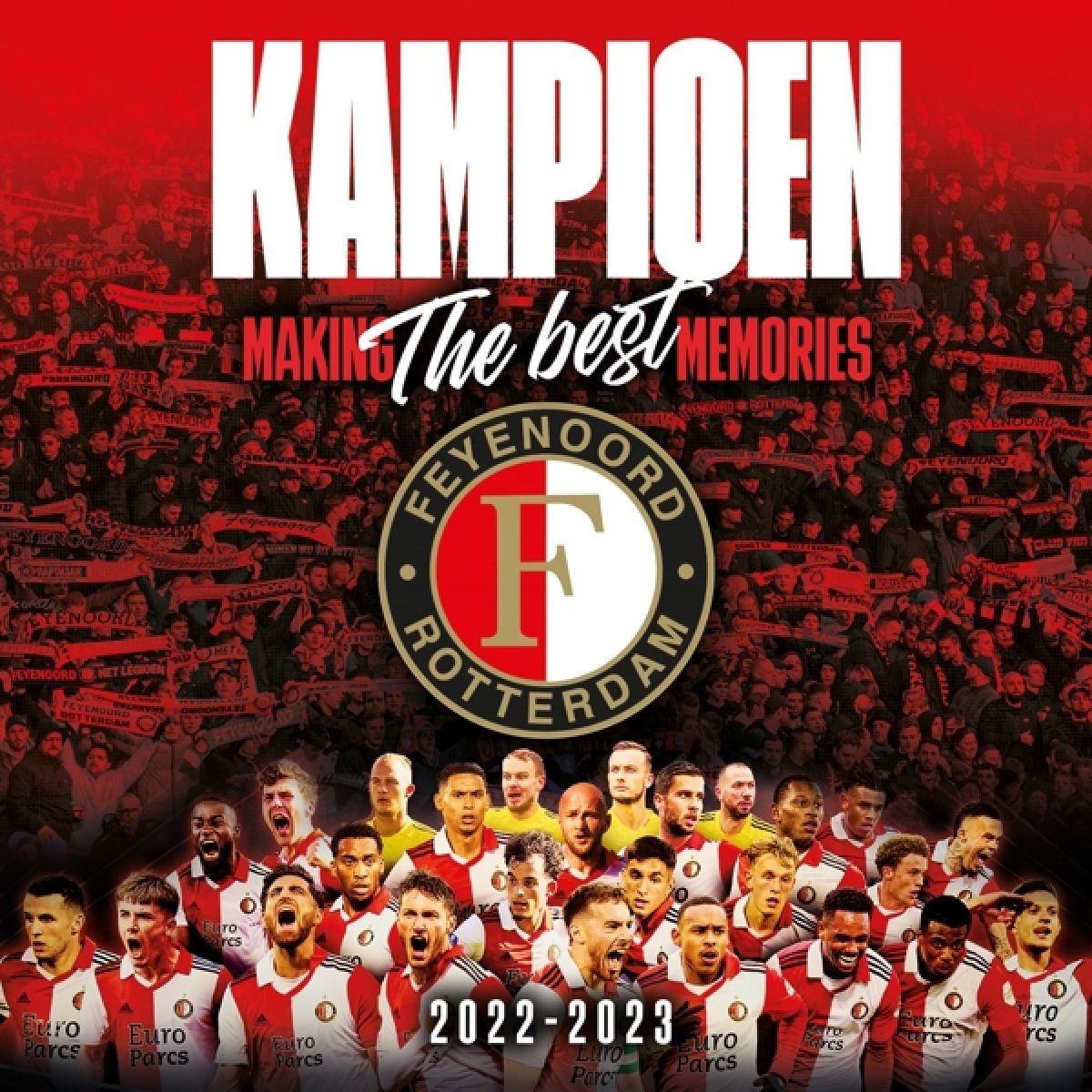 Afbeelding van Various Artists - Feyenoord Kampioen 2022-2023, Making the best memories