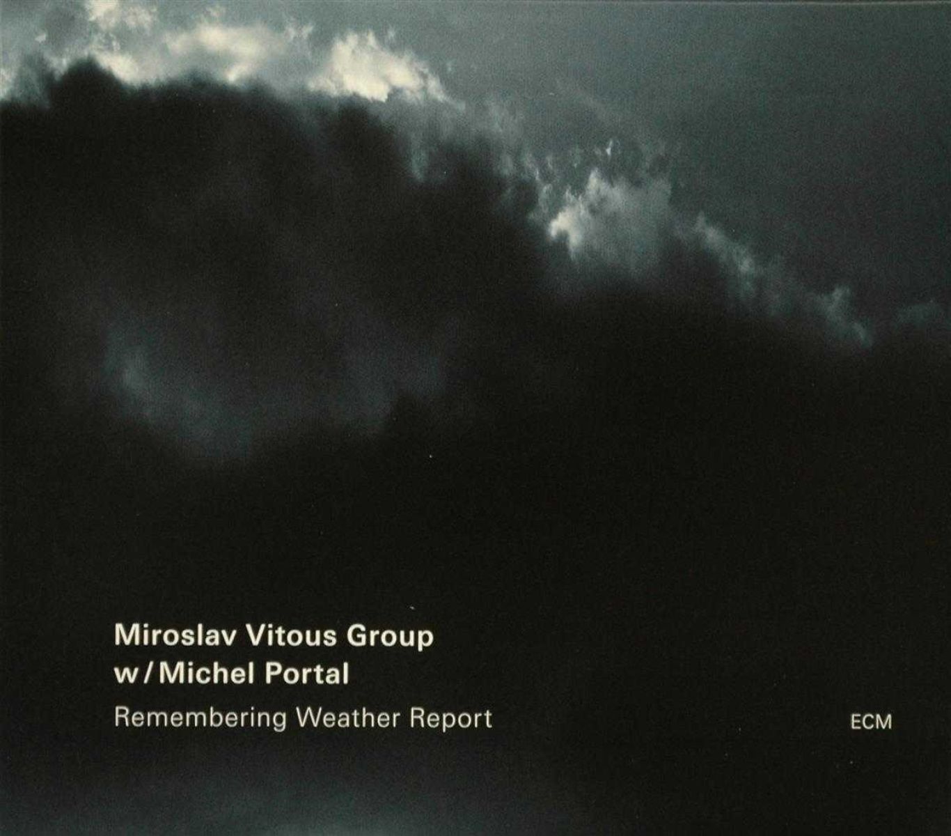 Afbeelding van Miroslav Vitous Group, Michel Portal - Remembering Weather Report