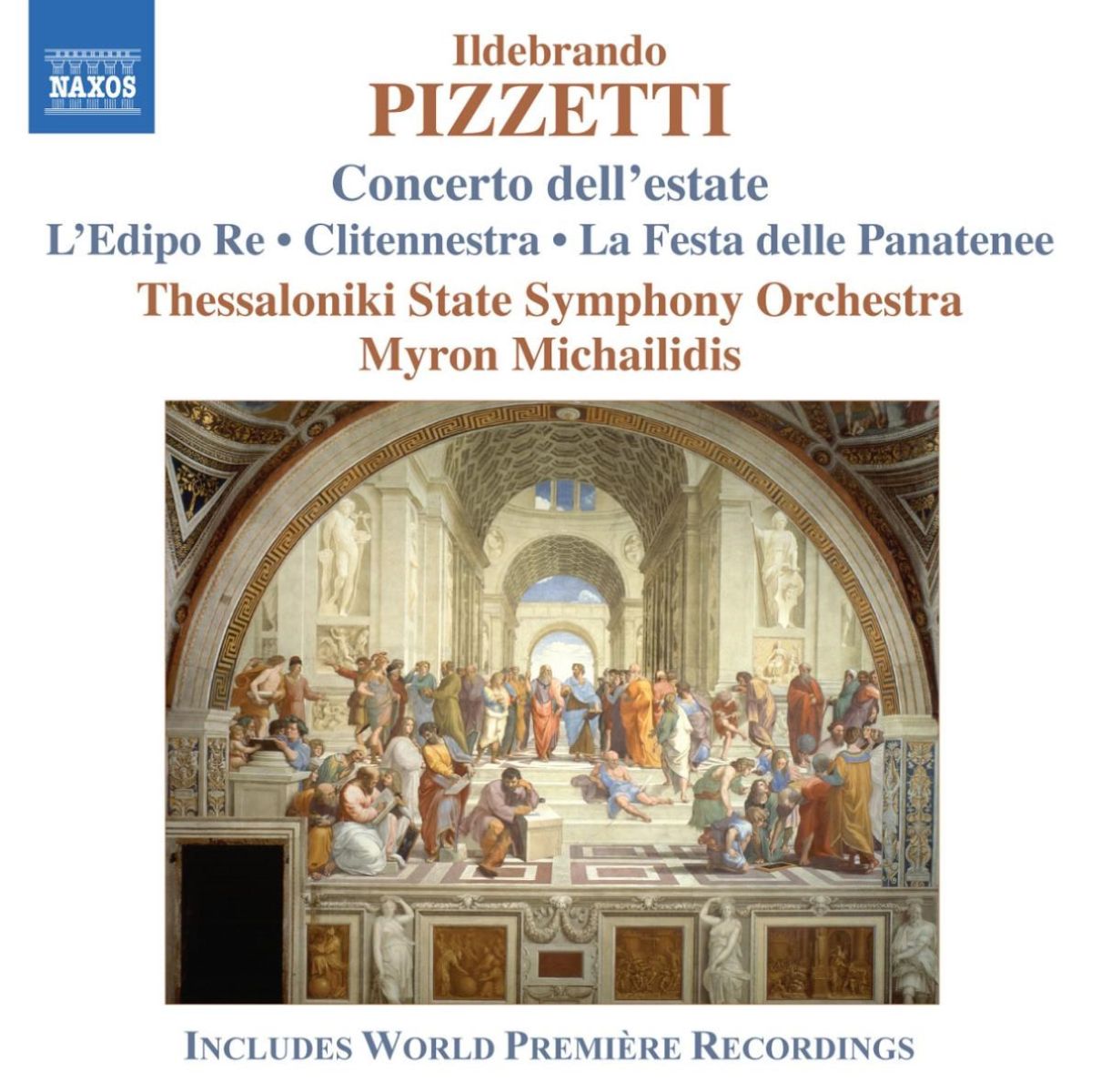 Thessaloniki State Symphony Orchestra, Michailidis - Pizzetti: Concerto Dell'Estate | L'Edipo Re | Clitennestra | La Festa Delle Panatenee