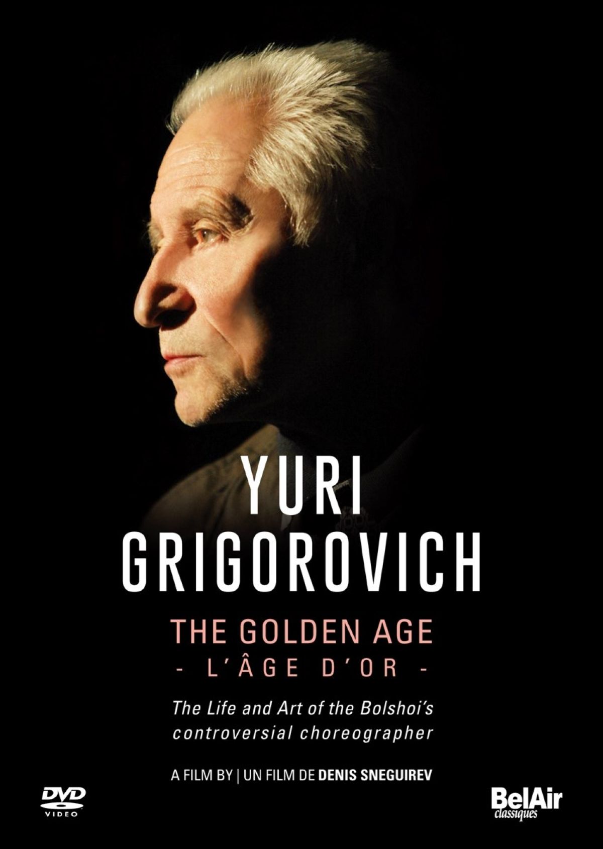 Afbeelding van Denis Sneguirev - Yuri Grigorovich: The Golden Age