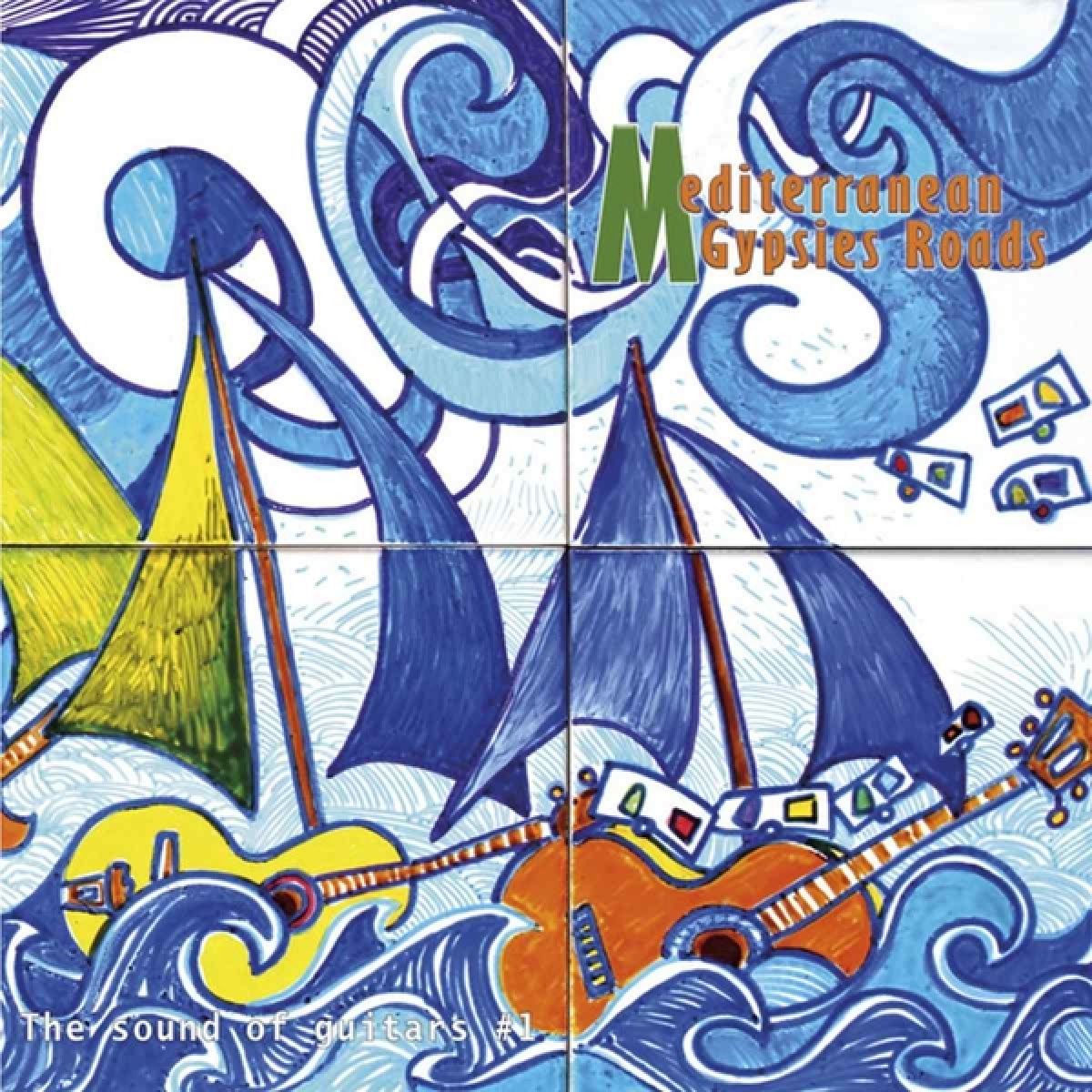 Afbeelding van Mediterranean Gypsies Road - The Sound Of Guitars
