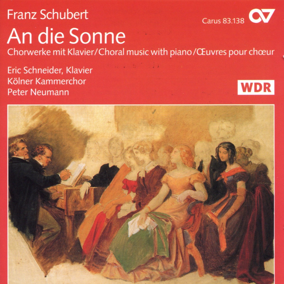 Afbeelding van Eric Schneider, Kölner Kammerchor, Peter Neumann - Schubert: An Die Sonne (Choral Music With Piano)