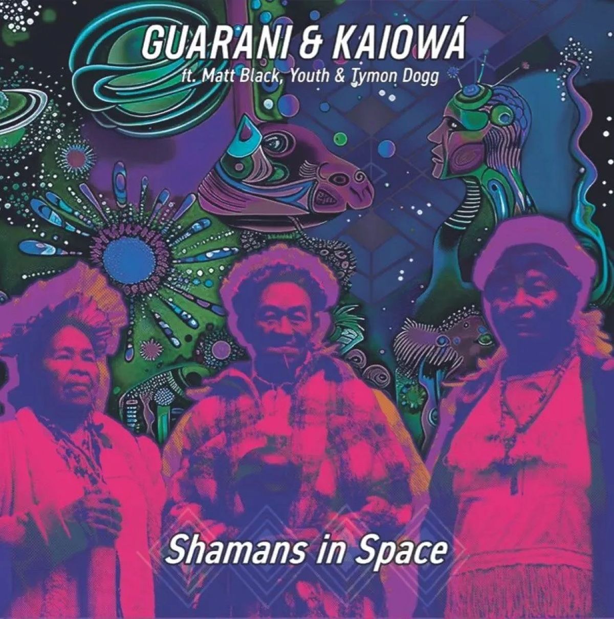 Afbeelding van Guarani Kaiowa Ft. Youth, Matt Black, Tymon Dogg - Shamans In Space