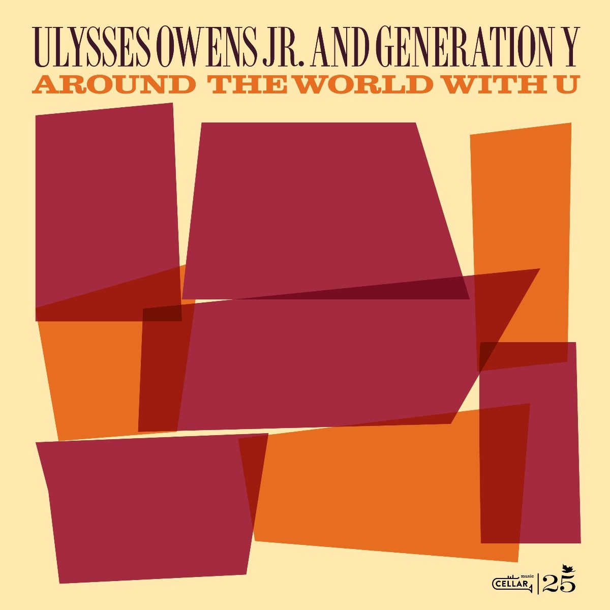 Afbeelding van Ulysses Owens Jr. & Generation Y - Around The World With You