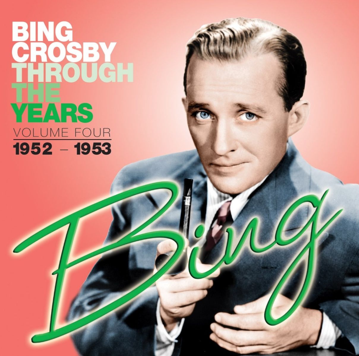 Afbeelding van Bing Crosby - Through The Years Volume Four 1952-1953