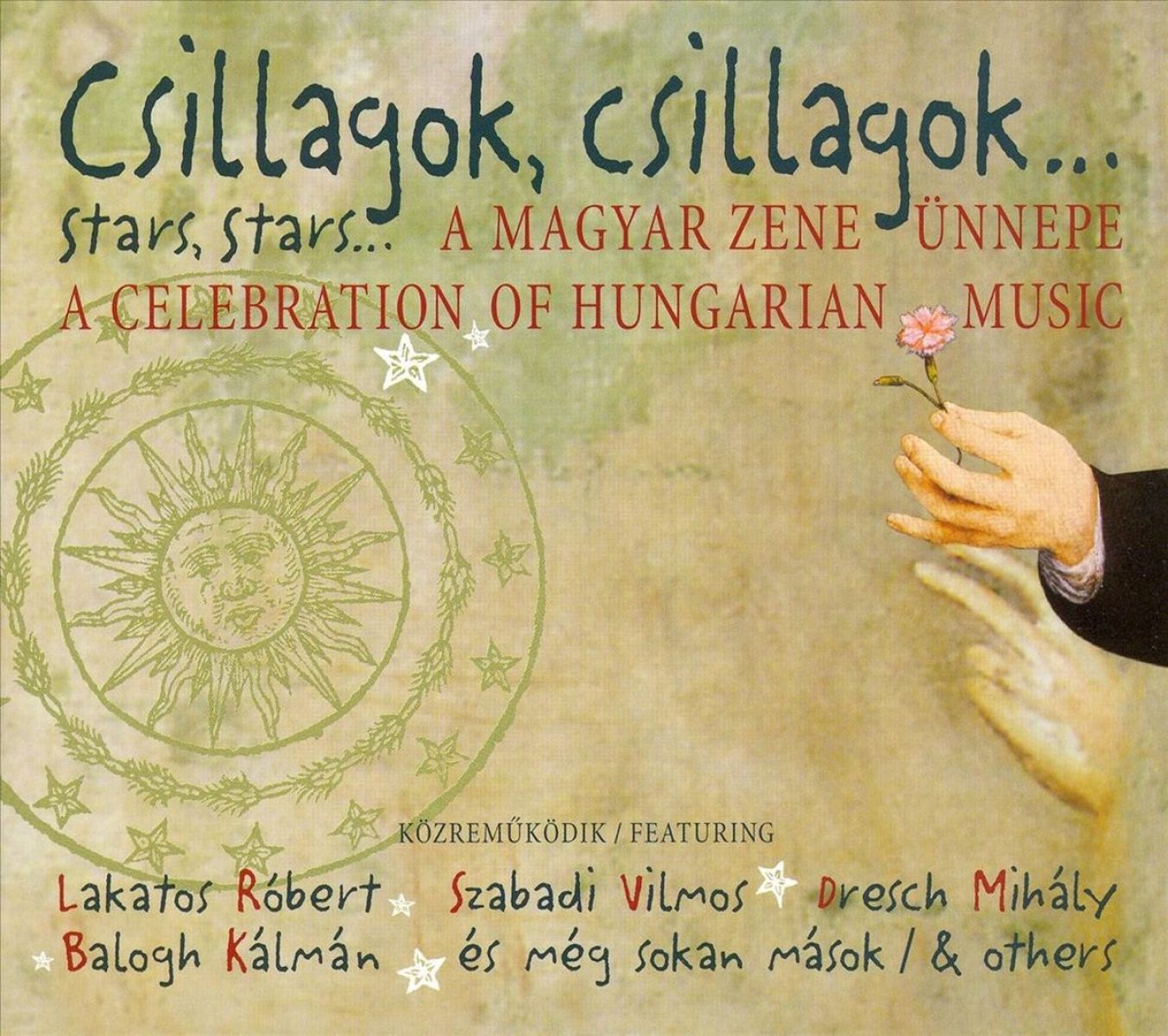 Afbeelding van Various Artists - Csillagok, Csillagok...Stars, Stars...Celebration Of Hungarian Music