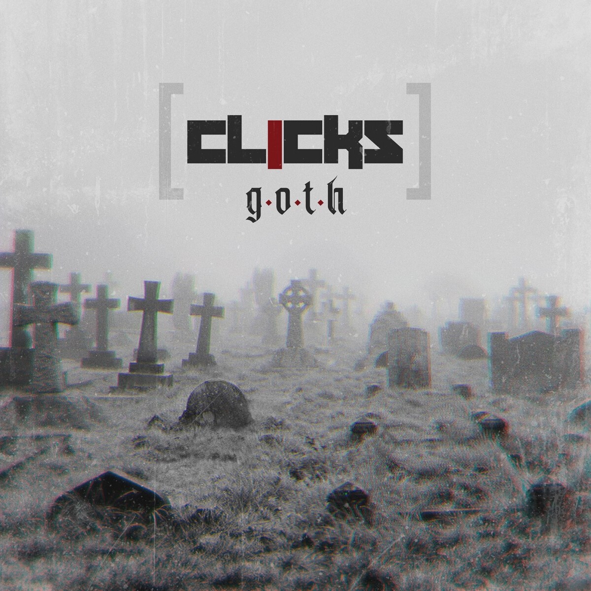 Afbeelding van Clicks - G.O.T.H.