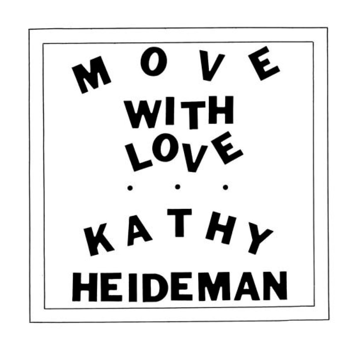 Afbeelding van Kathy Heideman - Move With Love