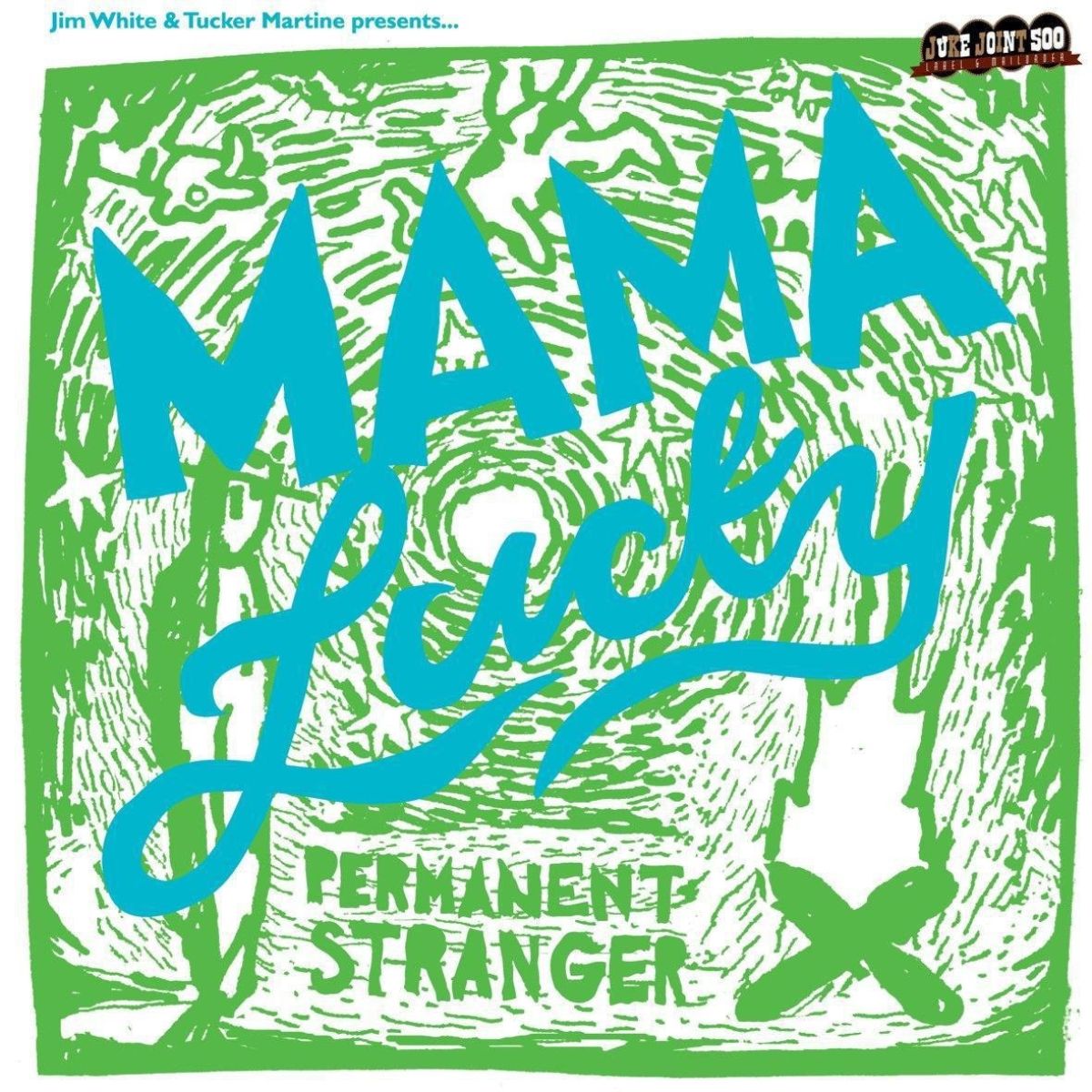 Afbeelding van Jim White & Mama Lucky - Permanent Stranger