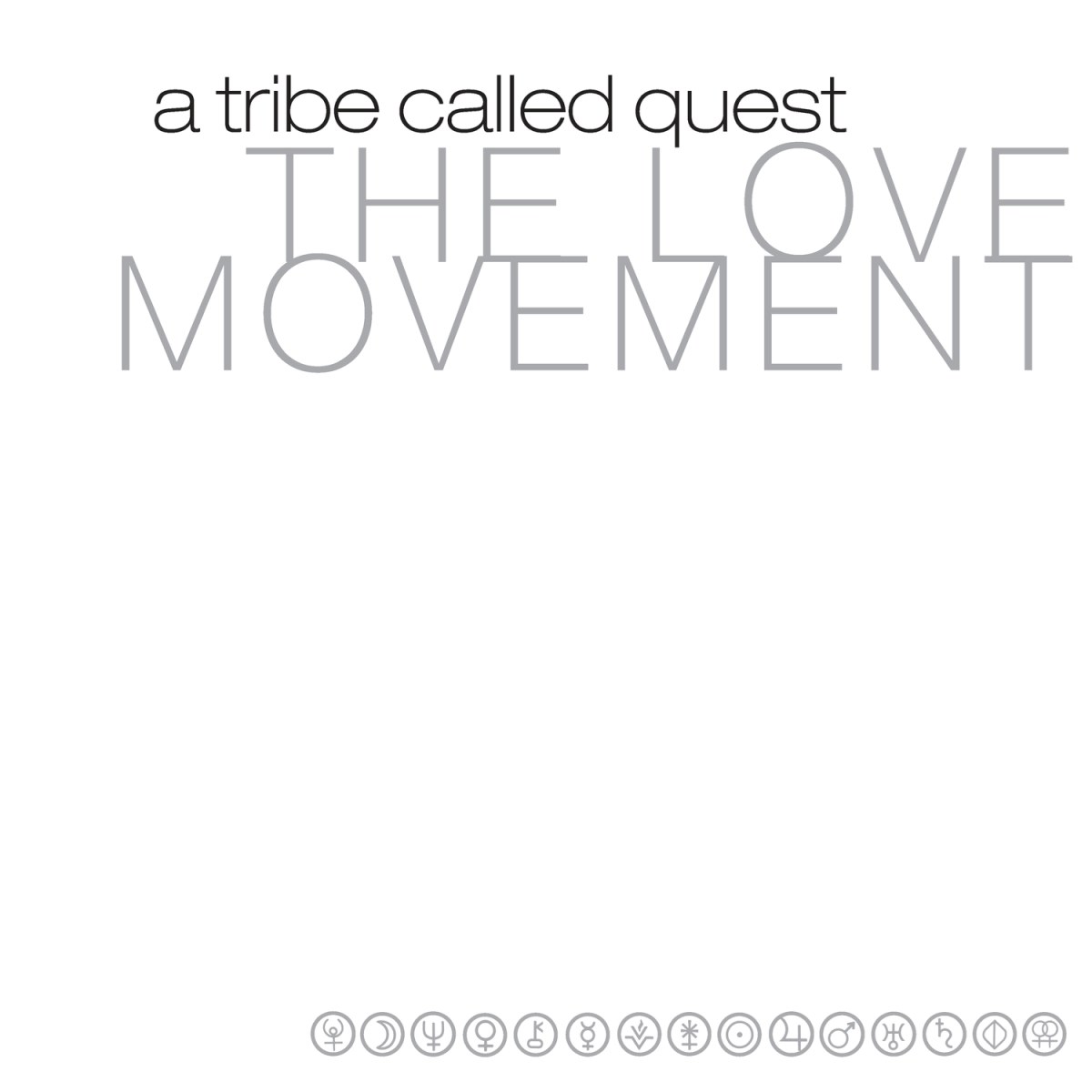 Afbeelding van A Tribe Called Quest - The Love Movement