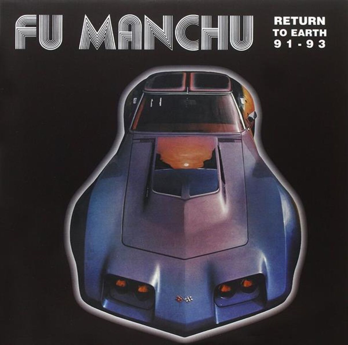 Fu Manchu - Return To Earth '91-'93