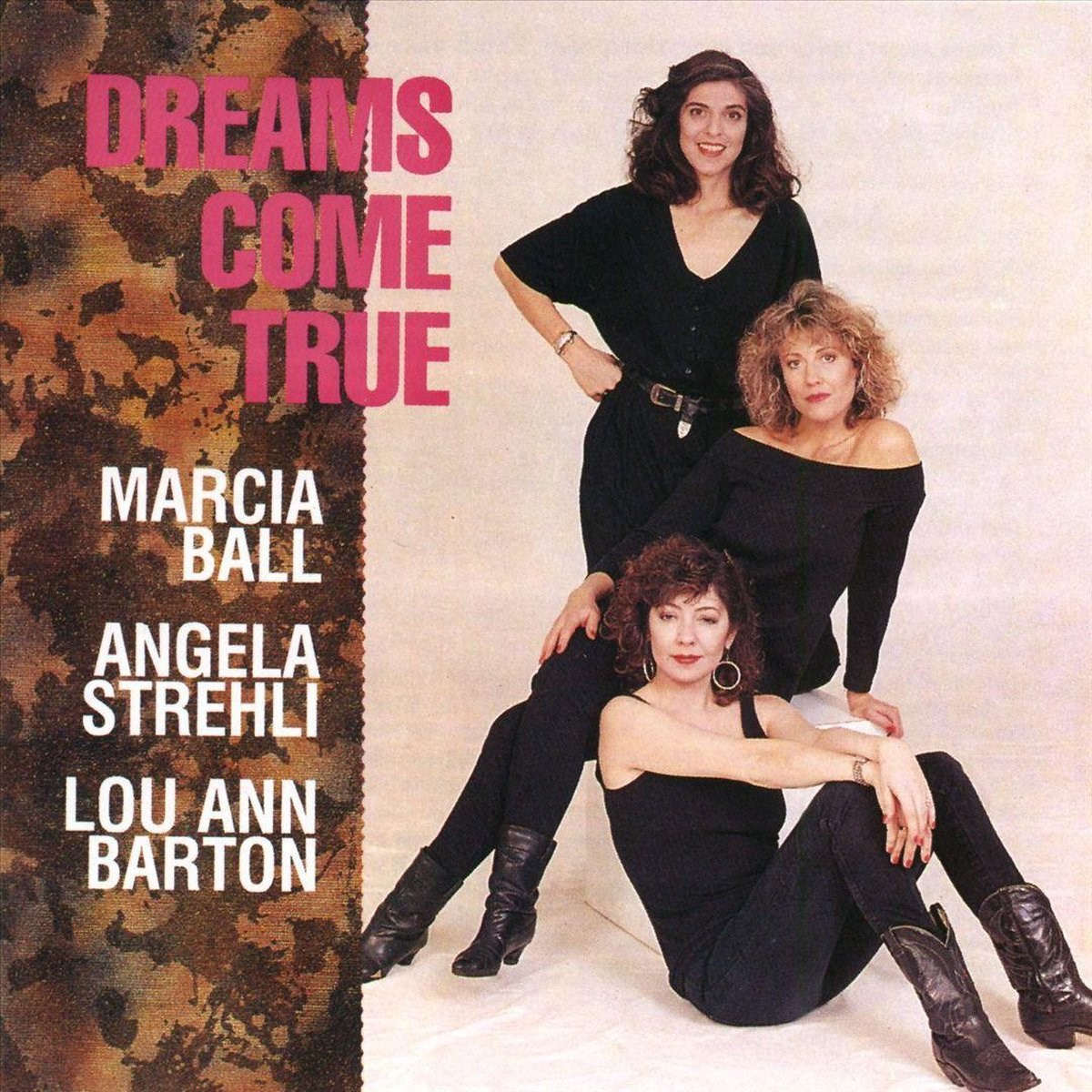 Afbeelding van Marcia Ball, Angela Strehli, Lou Ann Barton - Dreams Come True