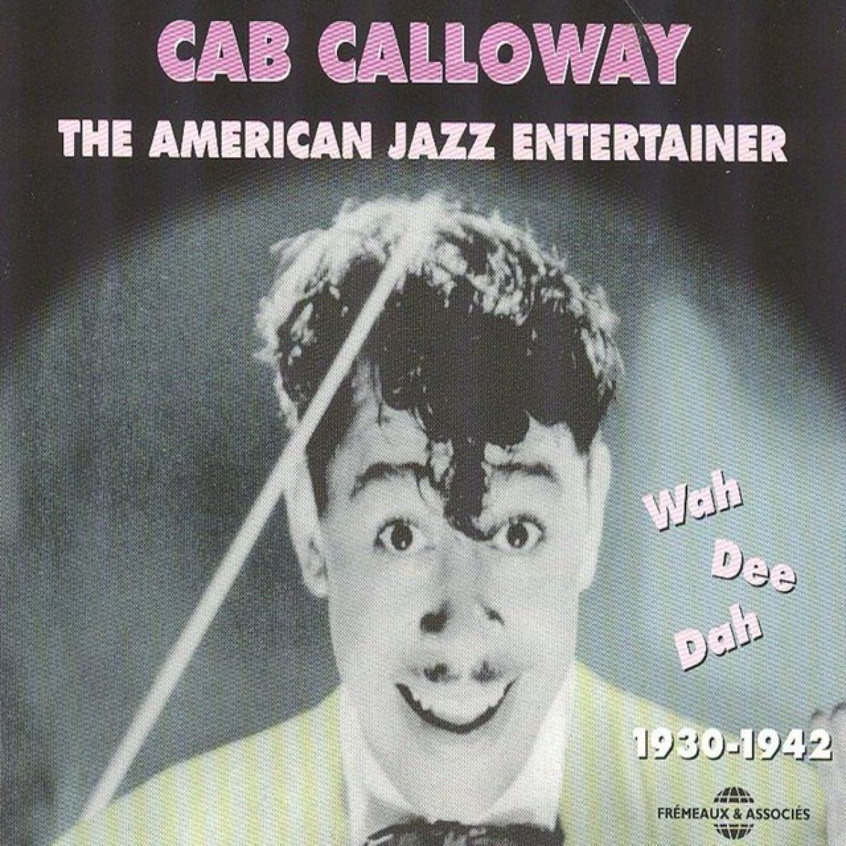 Afbeelding van Cab Calloway - The American Jazz Entertainer