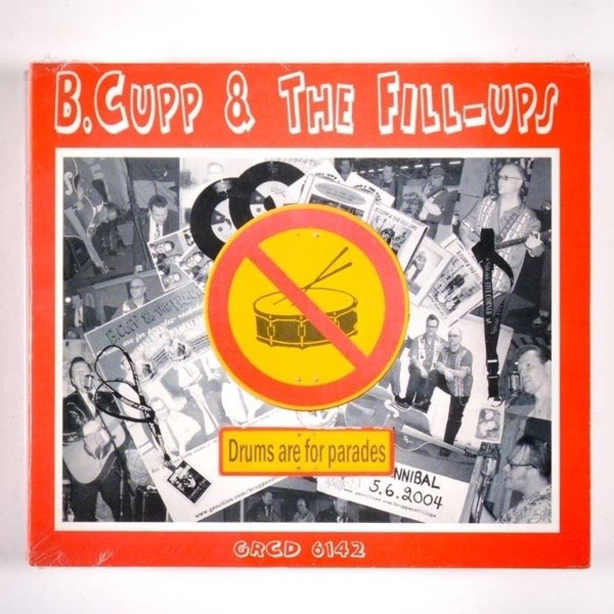 Afbeelding van B. Cupp & The Fill-Ups - Drums Are For Parades
