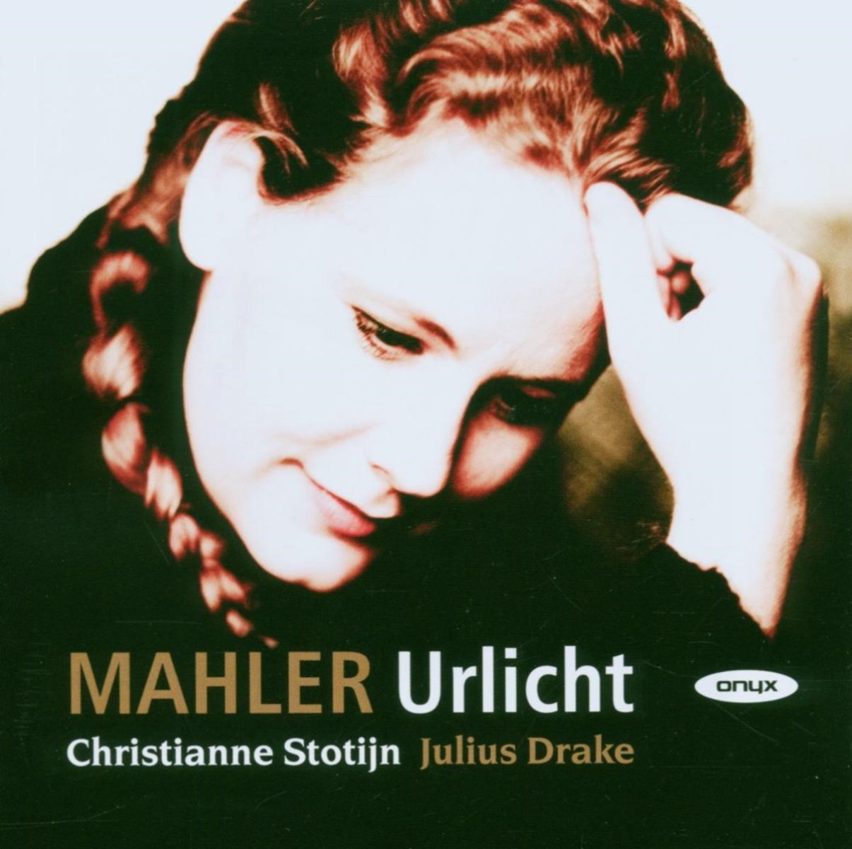 Afbeelding van Christianne Stotijn & Julius Drake - Mahler: Urlicht – Lieder