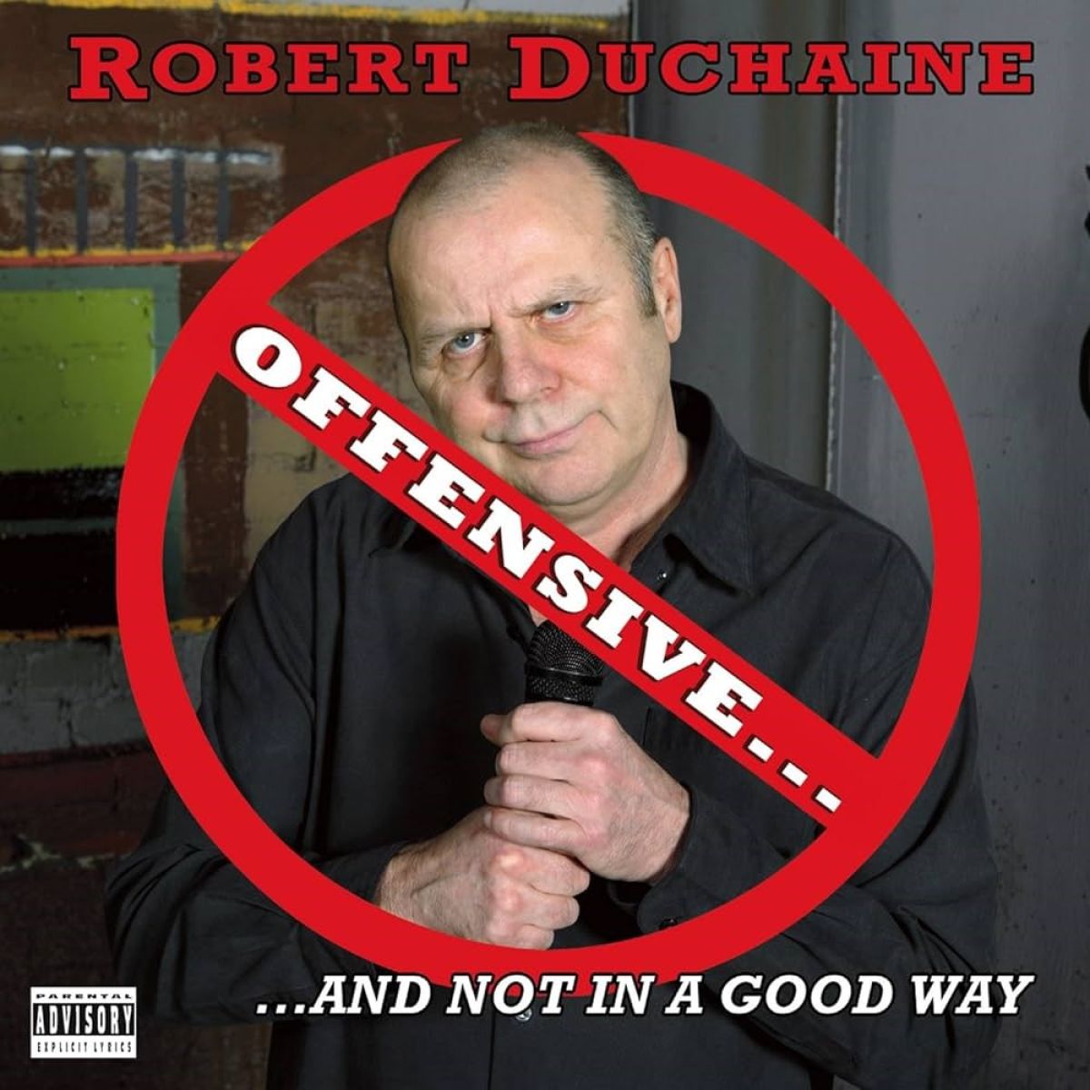 Afbeelding van Robert Duchaine - Offensive... ...And Not In A Good Way