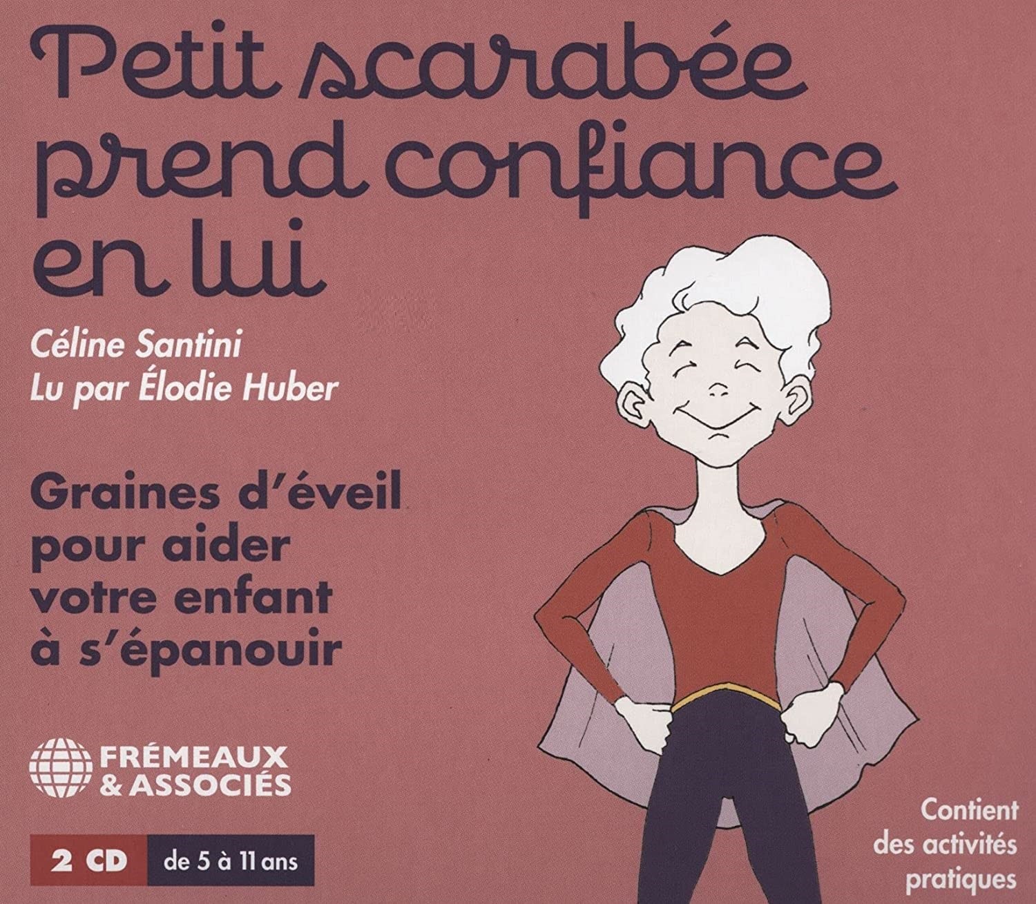 Afbeelding van Céline Santini - Petit Scarabée Prend Confiance En Lui