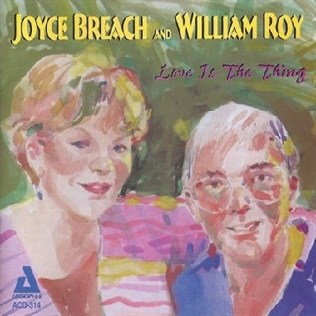 Afbeelding van Joyce Breach & William Roy - Love Is The Thing