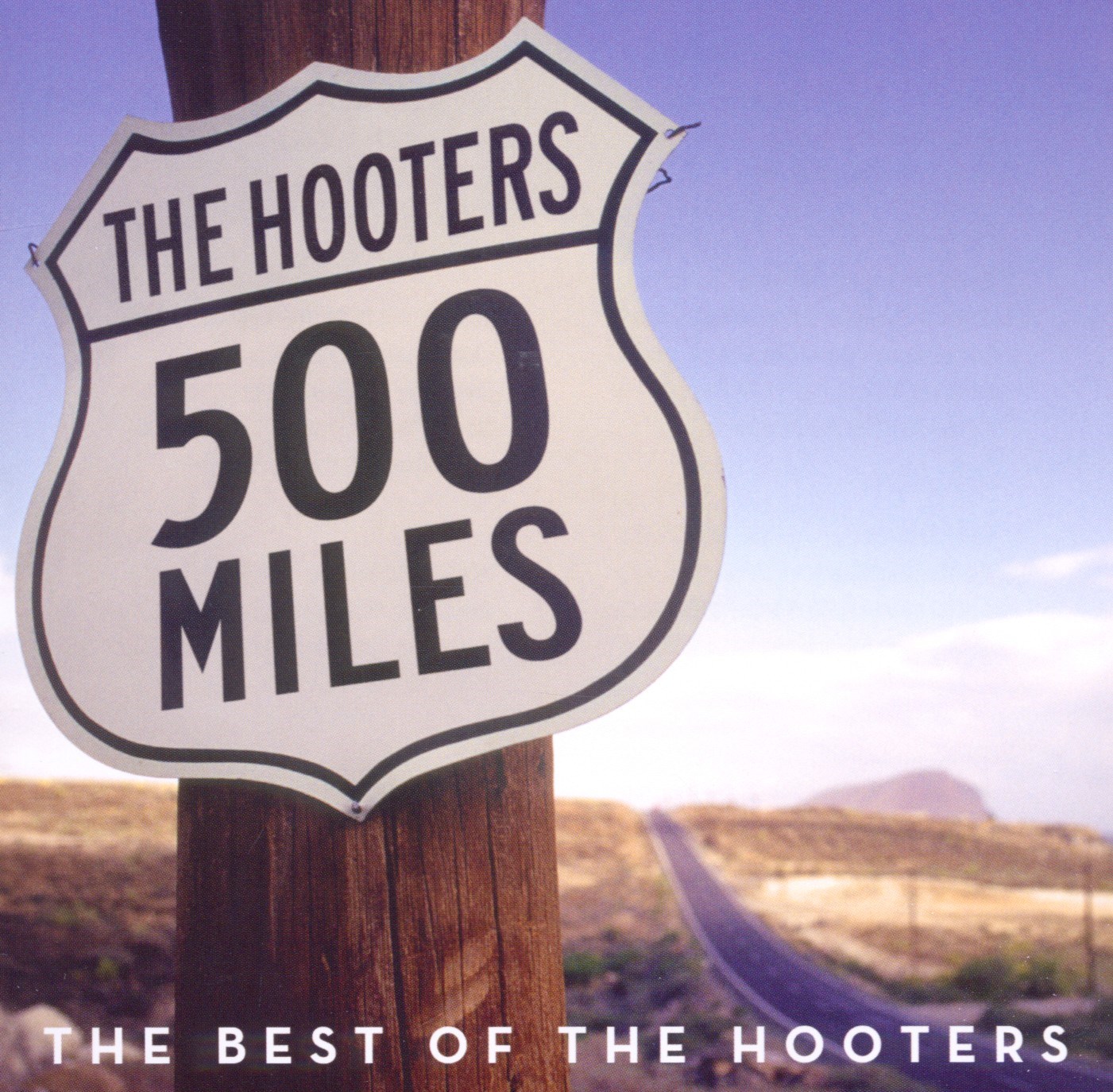 Afbeelding van 500 Miles - The Best Of