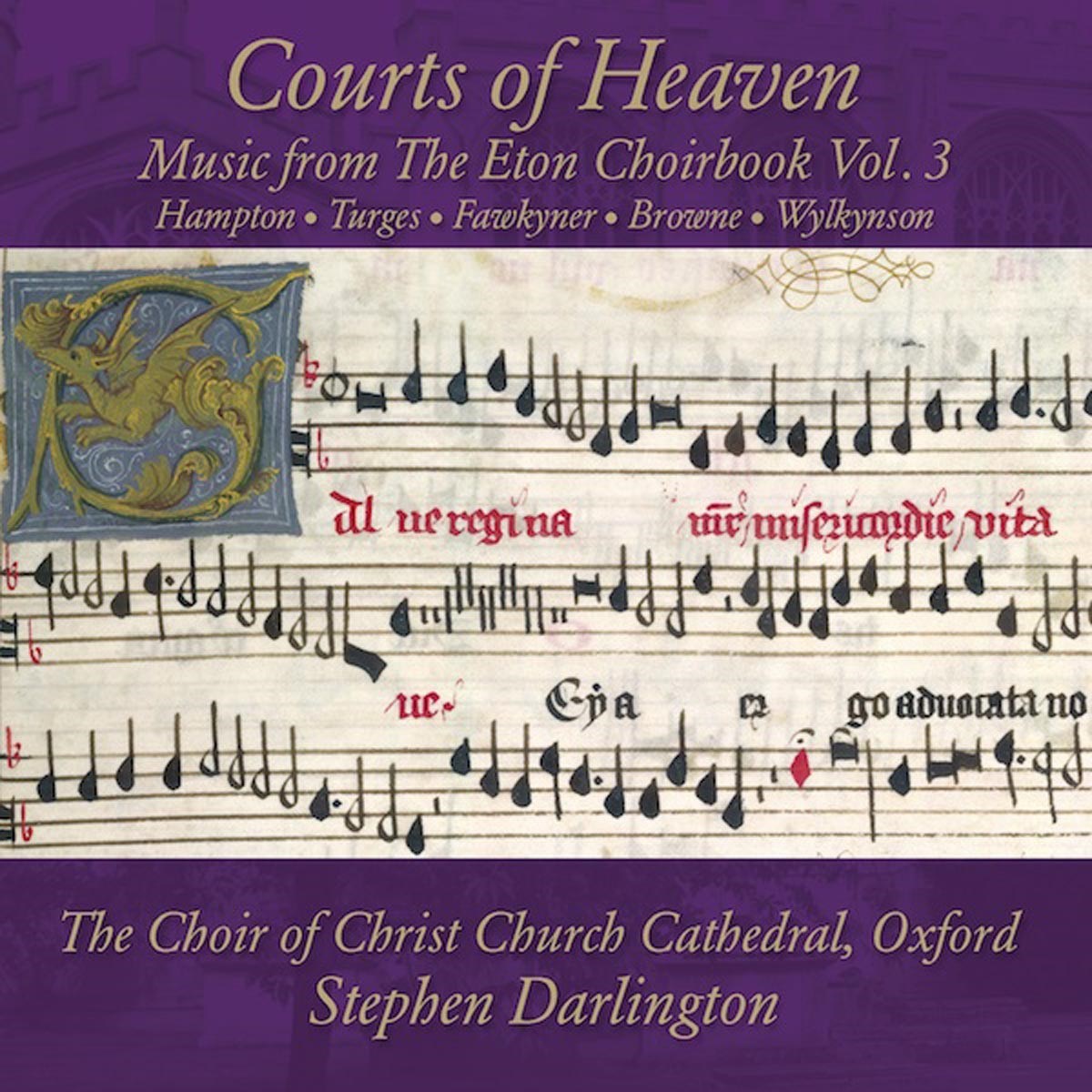 Afbeelding van The Choir Of Christ Church Cathedral - Courts Of Heaven (Music From The Eton Choirbook Vol. 3)