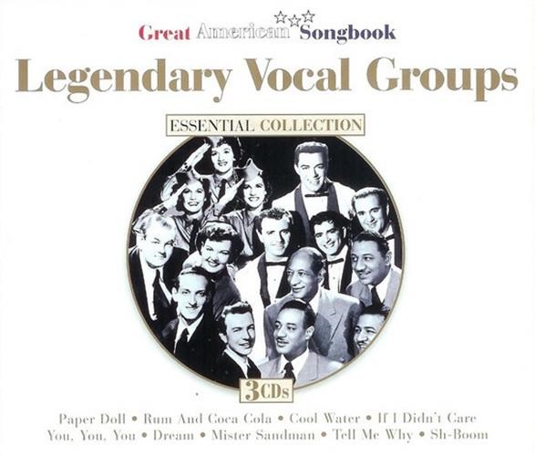 Various Artists - Legendary Vocal Groups