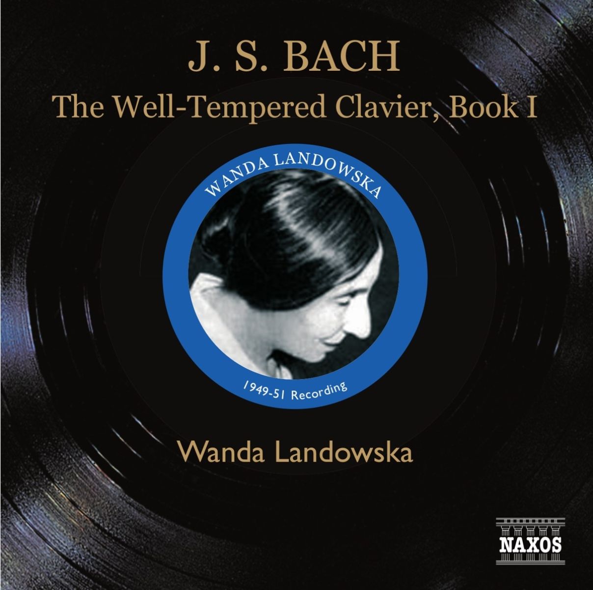 Wanda Landowska - J.S. Bach: Well Tempered Clavier Book 1