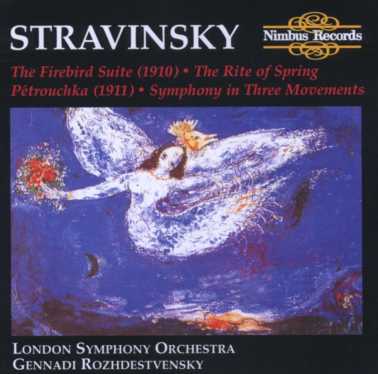 Afbeelding van London Symphony Orchestra, Gennadi Rozjdestvenski - Stravinsky: The Firebird Suite | The Rite Of Spring | Pétrouchka | Symphony In Three Movements