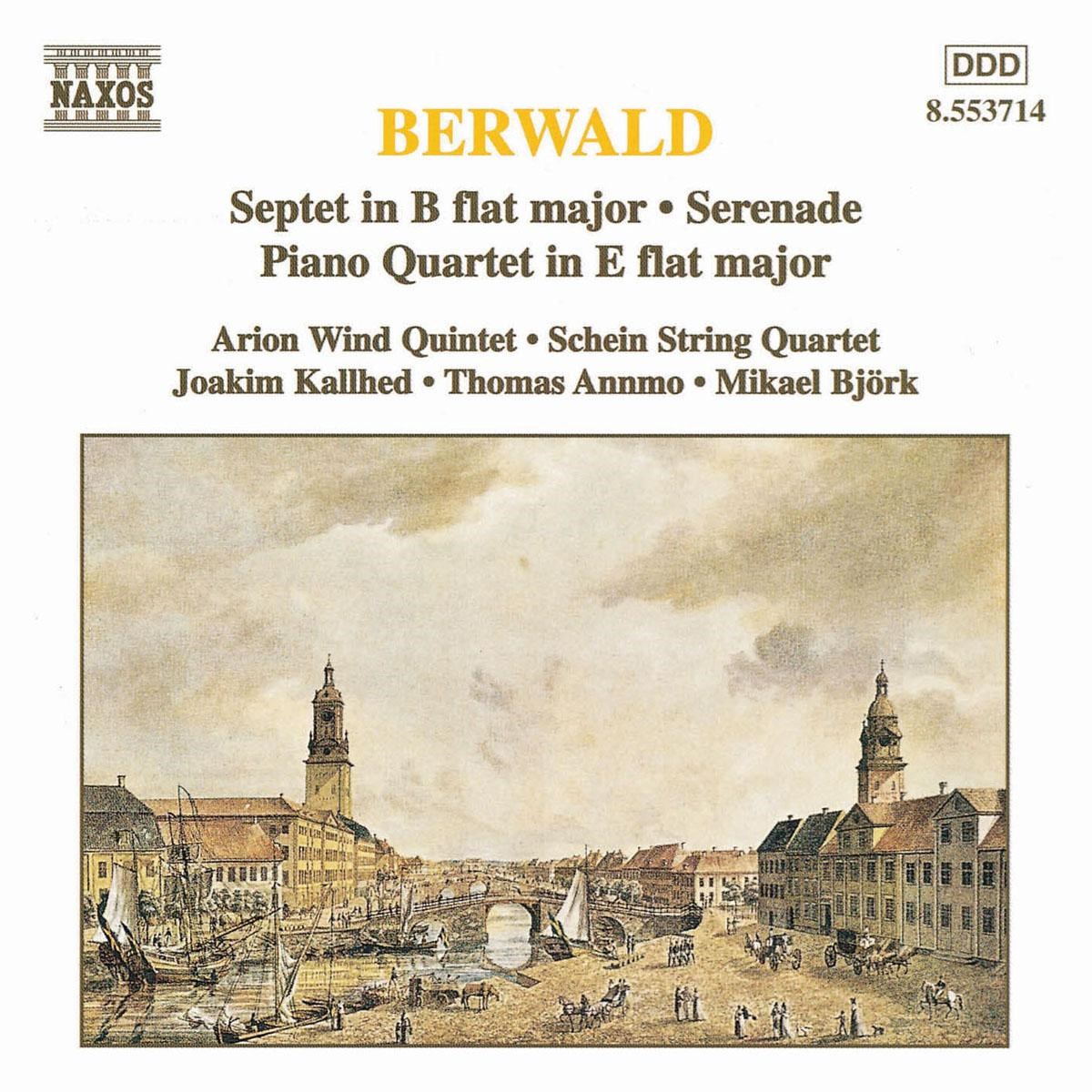 Afbeelding van Arion Wind Quintet, Schein String Quartet, Joakim Kallhed, Thomas Annmo, Mikael Björk - Berwald: Septet In B Flat Major / Serenade / Piano Quartet In E Flat Major