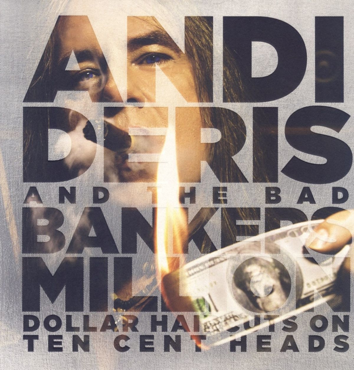 Afbeelding van Andi Deris And The Bad Bankers - Million Dollar Haircuts On Ten Cent Heads