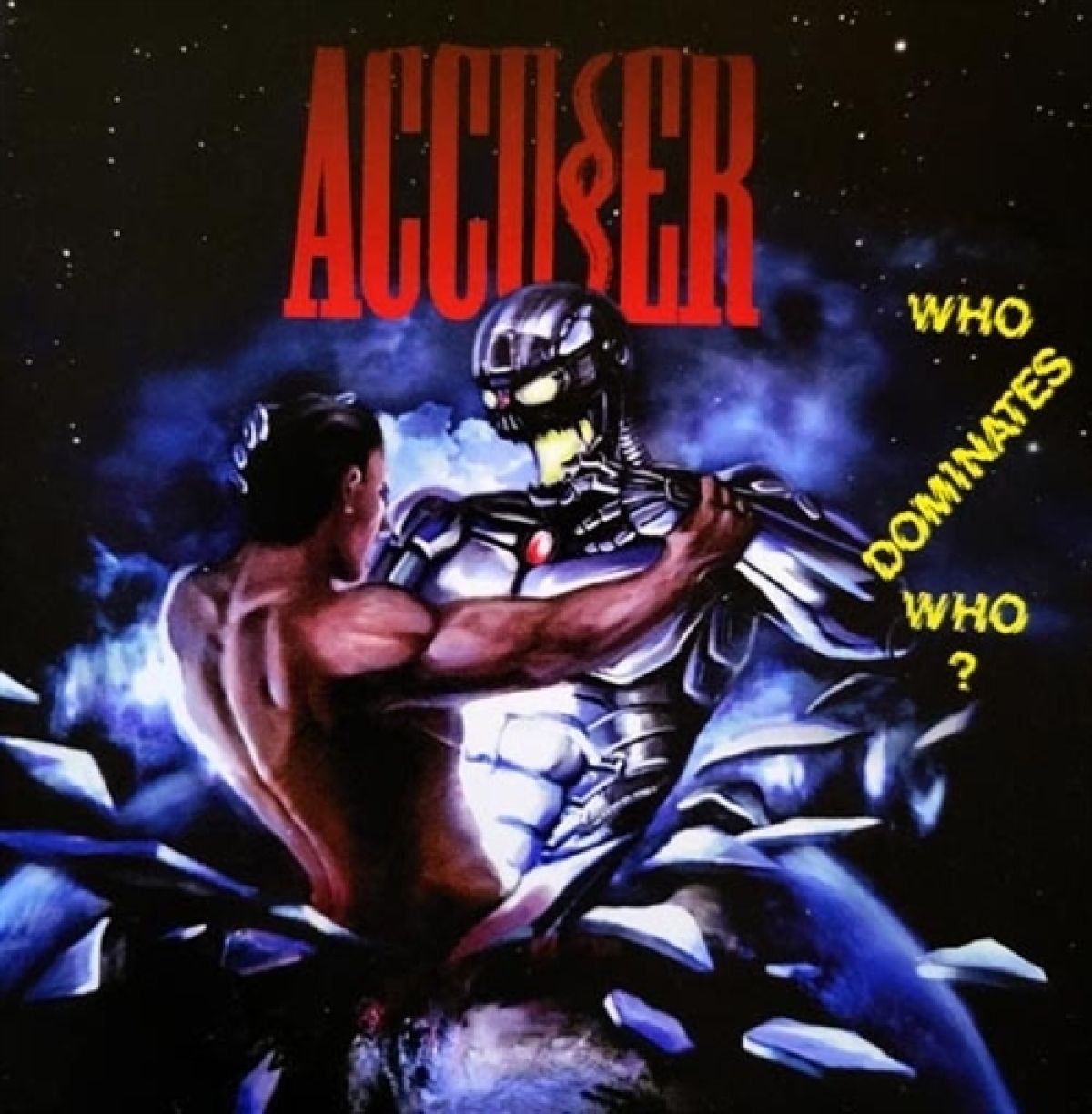 Afbeelding van Accuser - Who Dominates Who?