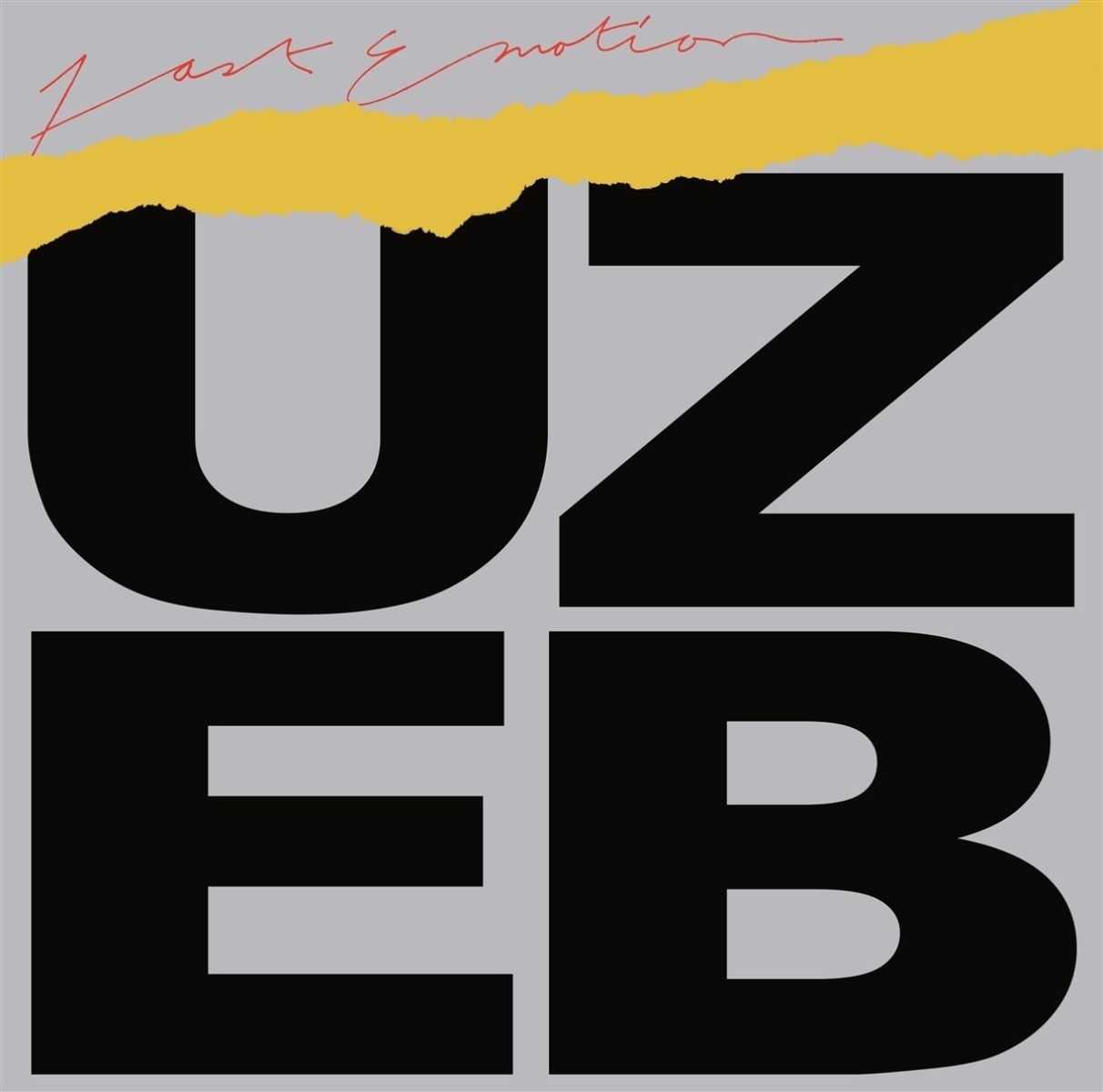 UZEB - Fast Emotion