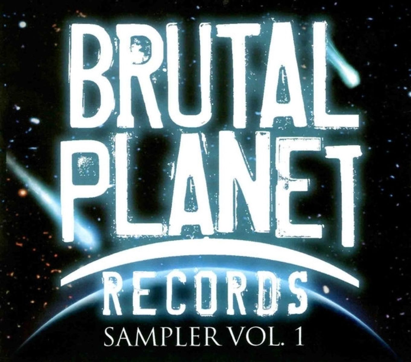 Various Artists - Brutal Planet Records Sampler Vol. 1