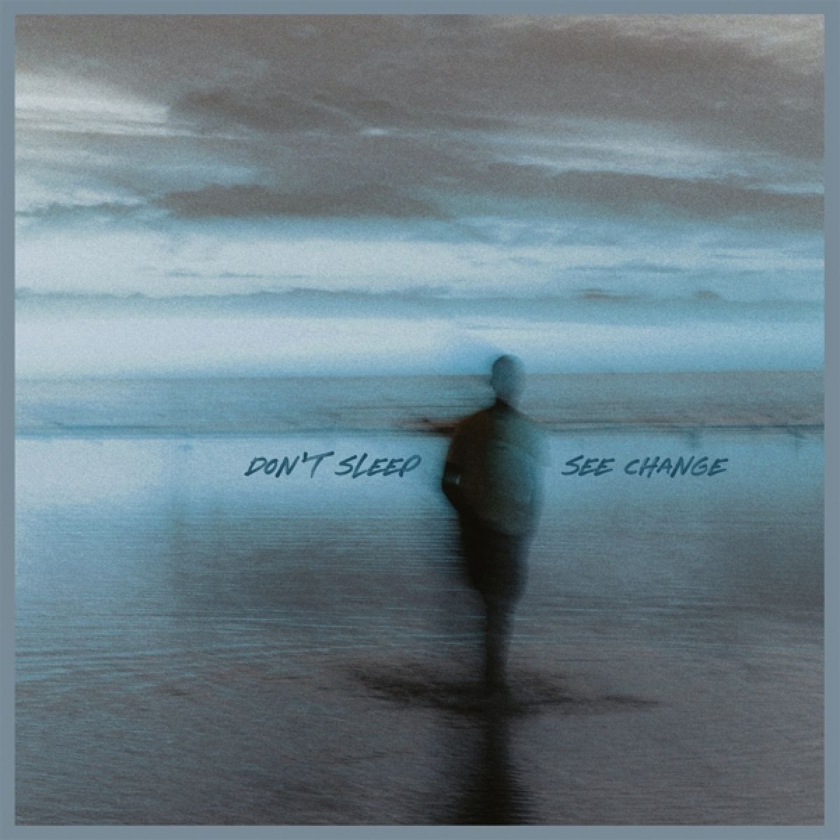 Afbeelding van Don't Sleep - See Change