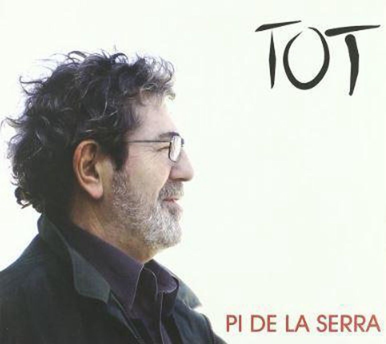 Afbeelding van Francesc Pi De La Serra - Tot