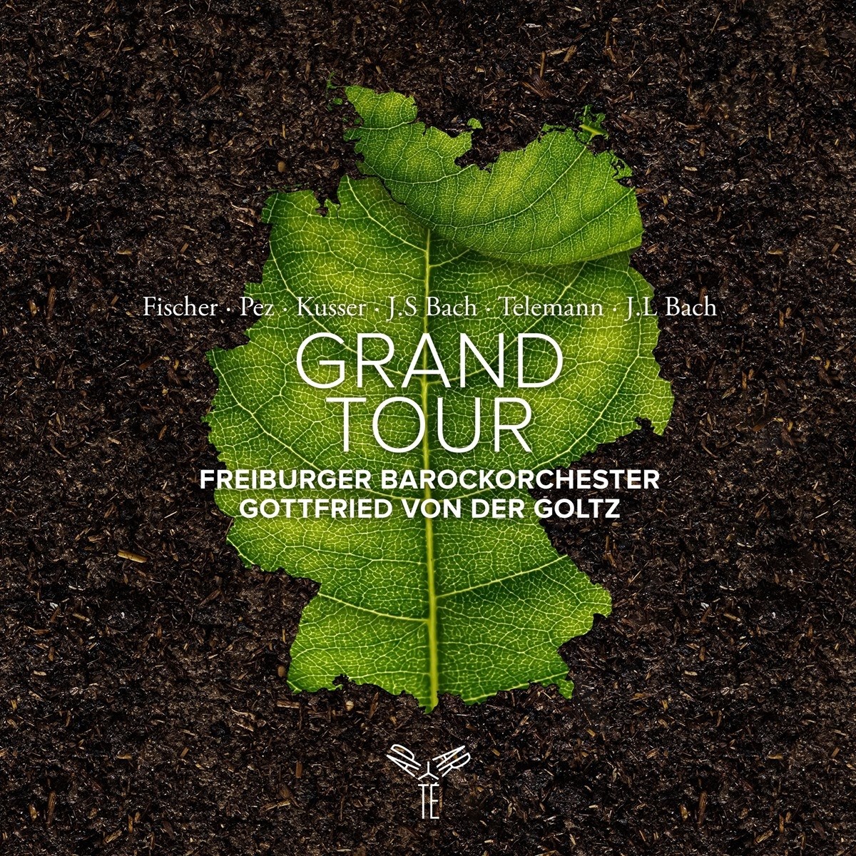 Freiburger Barockorchester & Gottfried Von Der Goltz - Grand Tour