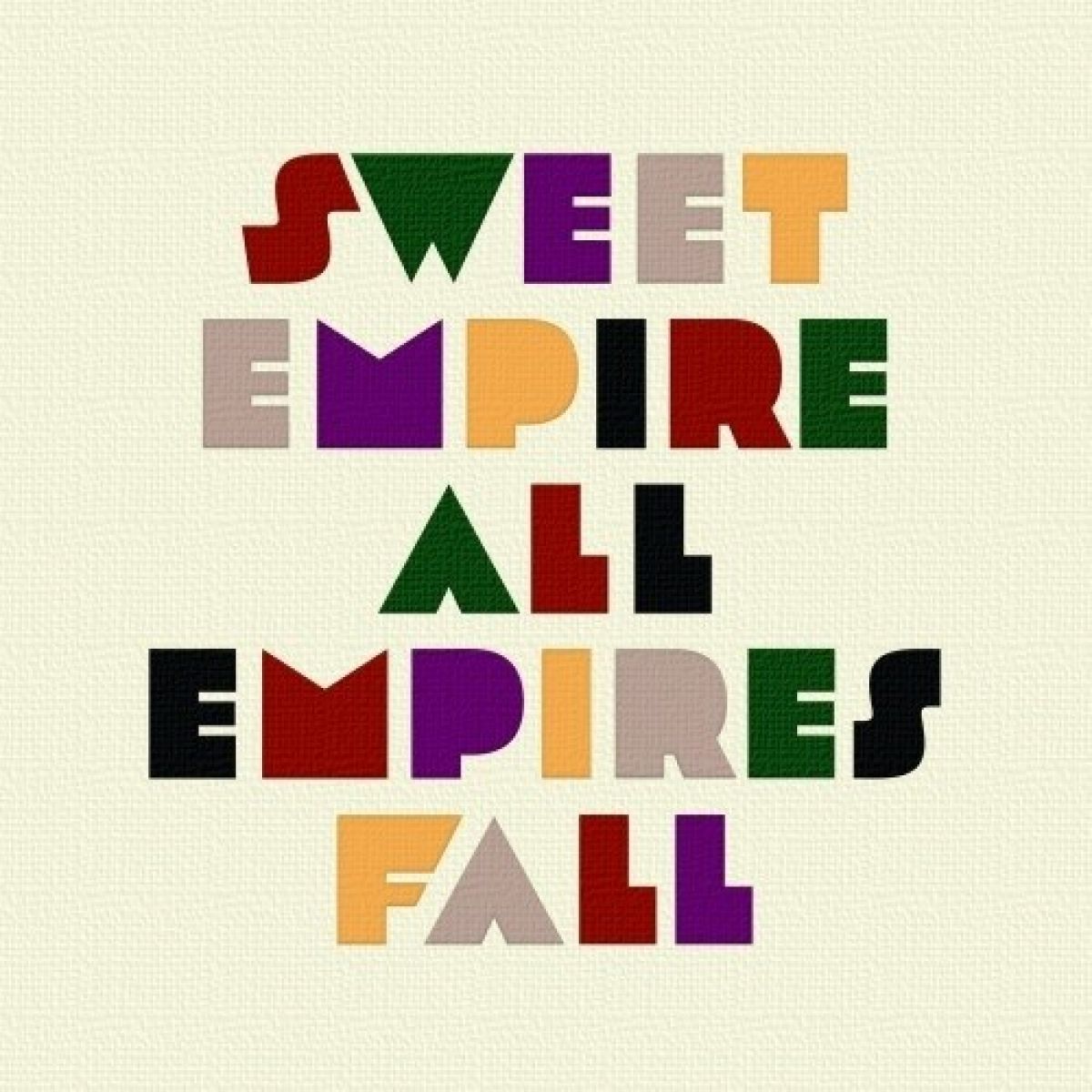 Afbeelding van Sweet Empire - All Empires Fall
