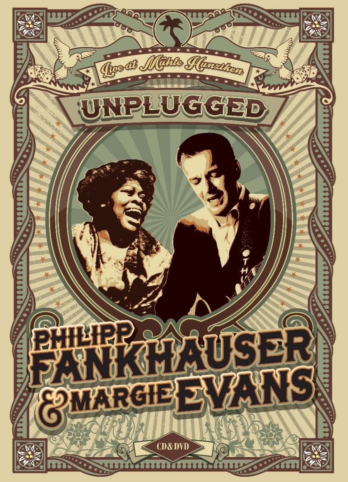 Philipp Fankhauser & Margie Evans - Unplugged Live At Mühle Hunziken