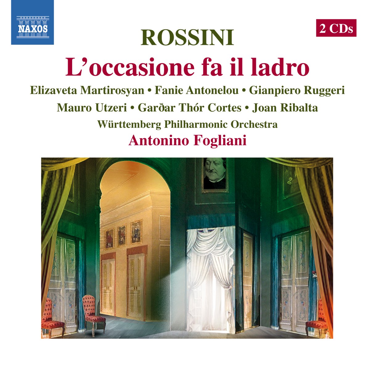 Elisaveta Martirosyan, Joan Ribalta, Württembergische Philharmonie Reutlingen, Antonino Fogliani - Rossini: L'occasione Fa Il Ladro
